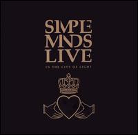 Simple Minds - Live in the City of Light lyrics
