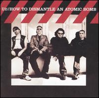 U2 - How to Dismantle an Atomic Bomb lyrics
