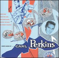 Carl Perkins - Dance Album lyrics