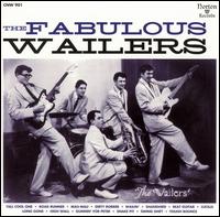 The Wailers - The Fabulous Wailers lyrics