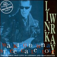 Link Wray - Walking Down a Street Called Love [live] lyrics