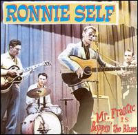 Ronnie Self - Mr. Frantic Is Boppin' the Blues lyrics