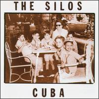 The Silos - Cuba lyrics