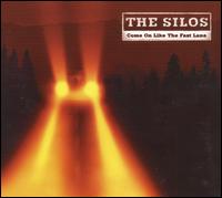 The Silos - Come on Like the Fast Lane lyrics