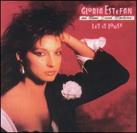 Gloria Estefan - Let It Loose lyrics