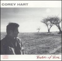 Corey Hart - Fields of Fire lyrics