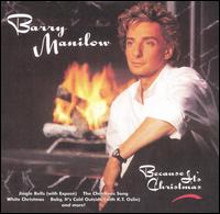 Barry Manilow - Because It's Christmas lyrics