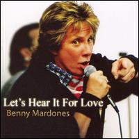 Benny Mardones - Let's Hear It for Love lyrics