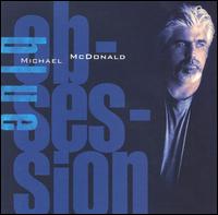 Michael McDonald - Blue Obsession lyrics