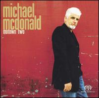 Michael McDonald - Motown Two lyrics