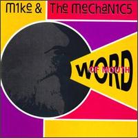 Mike + the Mechanics - Word of Mouth lyrics
