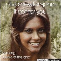 Olivia Newton-John - If Not for You lyrics