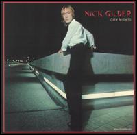 Nick Gilder - City Nights lyrics