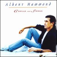 Albert Hammond - Coplas and Songs lyrics