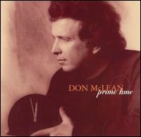Don McLean - Prime Time lyrics