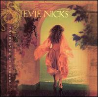 Stevie Nicks - Trouble in Shangri-La lyrics