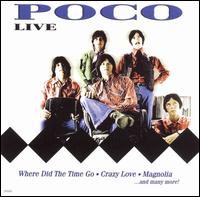 Poco - Live [2006] lyrics