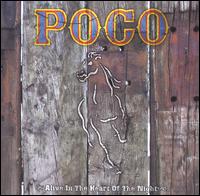 Poco - Alive in the Heart of the Night lyrics