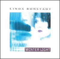 Linda Ronstadt - Winter Light lyrics