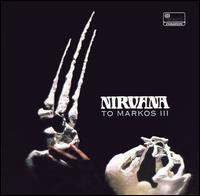 Nirvana - To Markos III lyrics