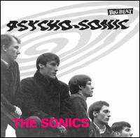 The Sonics - Psycho-Sonic lyrics