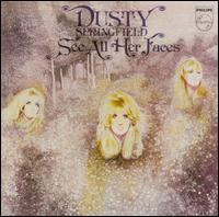 Dusty Springfield - See All Her Faces lyrics