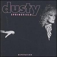 Dusty Springfield - Reputation lyrics
