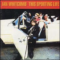 Ian Whitcomb - This Sporting Life lyrics