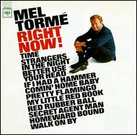 Mel Torm - Right Now! lyrics