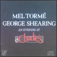 Mel Torm - An Evening at Charlie's [live] lyrics
