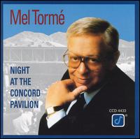 Mel Torm - Night at the Concord Pavilion [live] lyrics