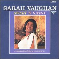 Sarah Vaughan - Sweet 'N' Sassy lyrics