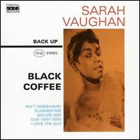 Sarah Vaughan - Black Coffee lyrics