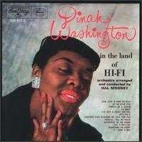 Dinah Washington - In the Land of Hi-Fi lyrics