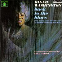 Dinah Washington - Back to the Blues lyrics