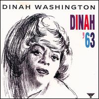 Dinah Washington - Dinah '63 lyrics