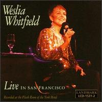 Wesla Whitfield - Live in San Francisco lyrics