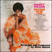 Nancy Wilson - Welcome to My Love lyrics