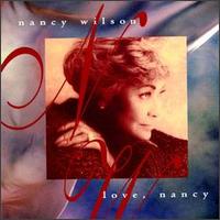 Nancy Wilson - Love, Nancy lyrics