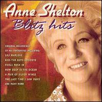 Anne Shelton - Blitz Hits lyrics
