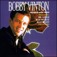 Bobby Vinton - Roses Are Red lyrics