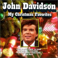 John Davidson - My Christmas Favorites lyrics