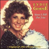 Eydie Gorme - Since I Fell for You lyrics