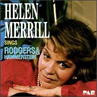 Helen Merrill - Helen Merrill Sings Rodgers & Hammerstein lyrics