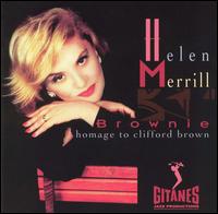 Helen Merrill - Brownie: Homage to Clifford Brown lyrics