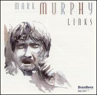Mark Murphy - Links lyrics