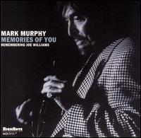 Mark Murphy - Memories of You lyrics