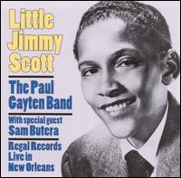 Little Jimmy Scott - Regal Records Live in New Orleans lyrics