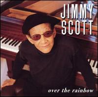Little Jimmy Scott - Over the Rainbow lyrics