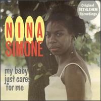 Nina Simone - My Baby Just Cares for Me [Charly] lyrics